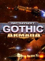 哥特舰队阿玛达全部战舰解锁存档下载